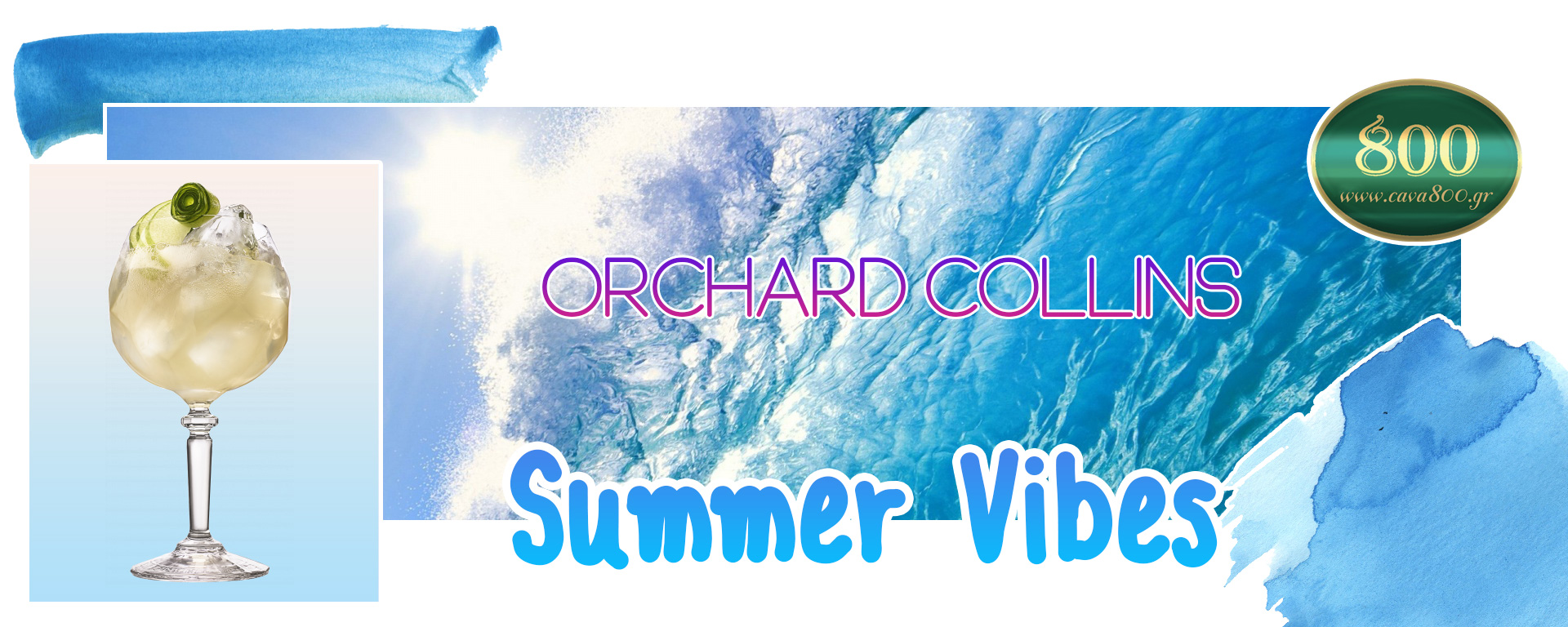 Summer Vibes : Orchard Collins