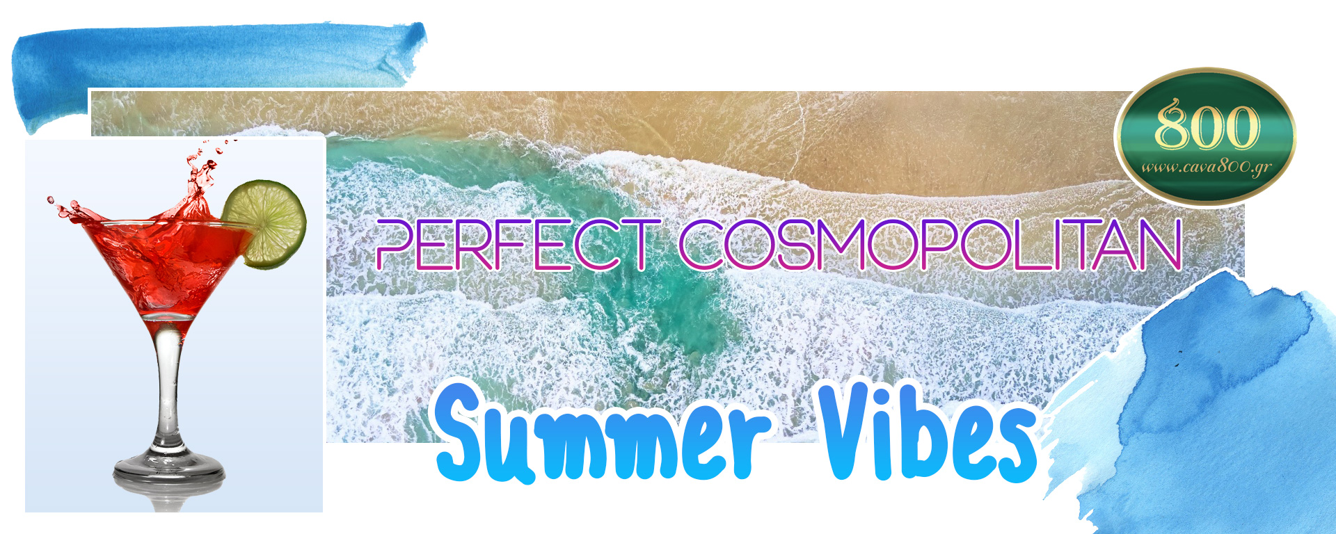 Summer Vibes : Perfect Cosmopolitan